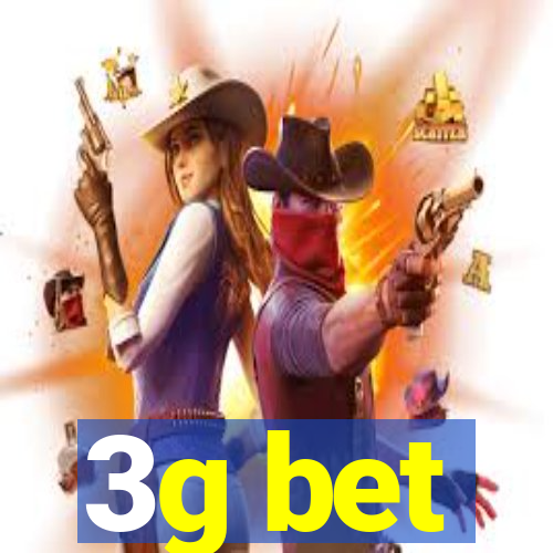 3g bet